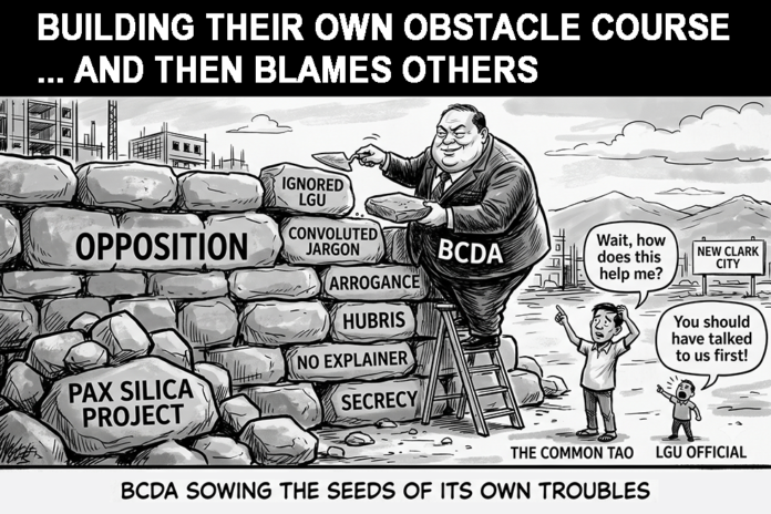 The BCDA treats host local government units, Capas and Bamban in this instance, as mere afterthoughts.